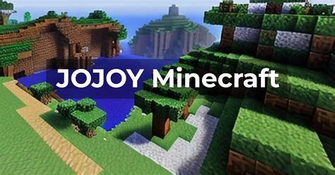 jojoy|jojoy minecraft.